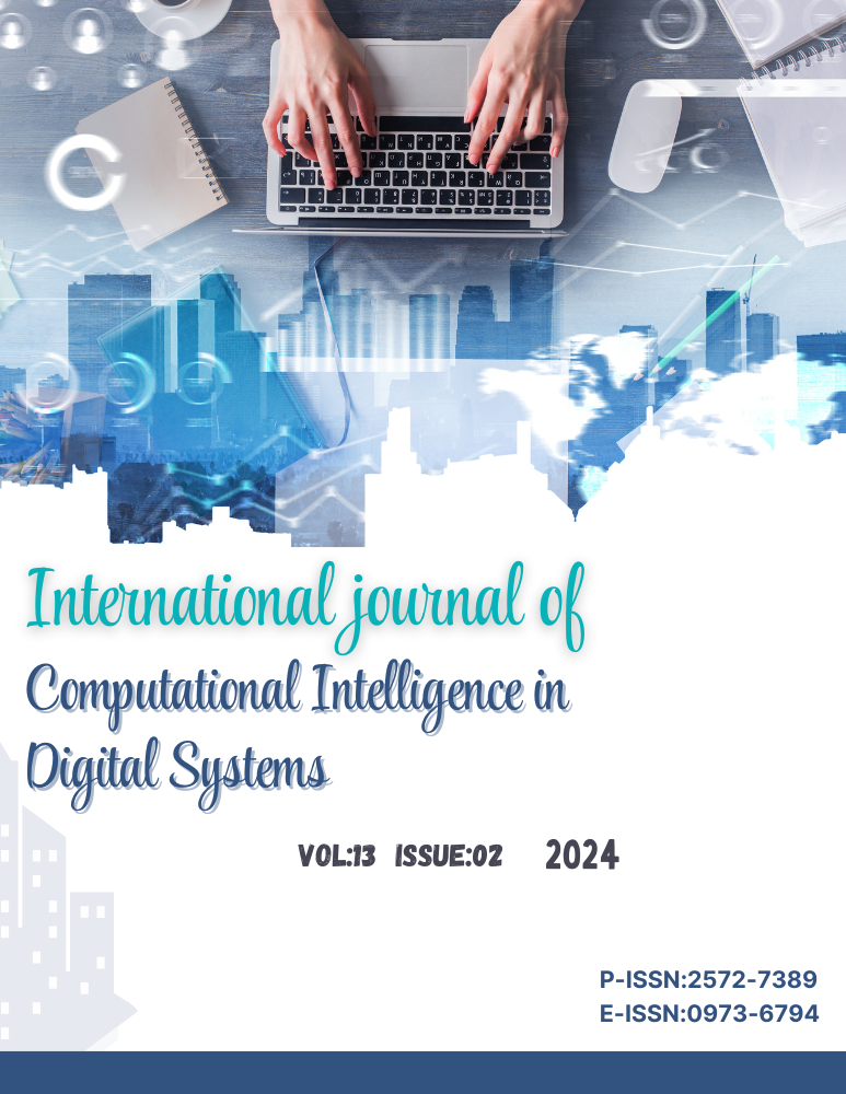 					View Vol. 13 No. 02 (2024): International journal of Computational Intelligence in Digital Systems
				